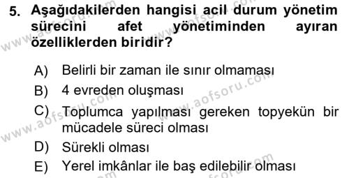 Afet Senaryosu ve Tatbikatlar Dersi 2023 - 2024 Yılı (Vize) Ara Sınavı 5. Soru