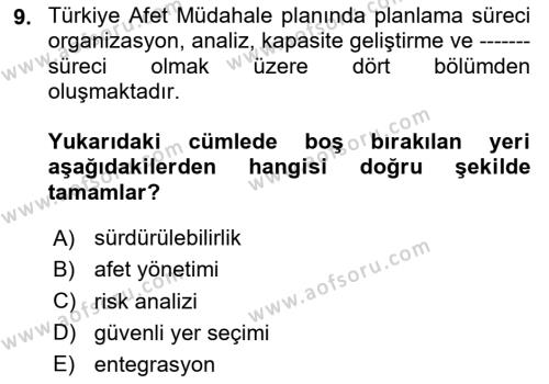 Afet Senaryosu ve Tatbikatlar Dersi 2023 - 2024 Yılı (Vize) Ara Sınavı 9. Soru