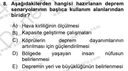 Afet Senaryosu ve Tatbikatlar Dersi 2023 - 2024 Yılı (Final) Dönem Sonu Sınavı 8. Soru