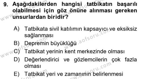 Afet Senaryosu ve Tatbikatlar Dersi 2023 - 2024 Yılı (Final) Dönem Sonu Sınavı 9. Soru