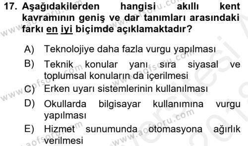 Kent, Planlama ve Afet Risk Yönetimi Dersi 2017 - 2018 Yılı (Final) Dönem Sonu Sınavı 17. Soru