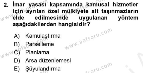 Kent, Planlama ve Afet Risk Yönetimi Dersi 2017 - 2018 Yılı (Final) Dönem Sonu Sınavı 2. Soru