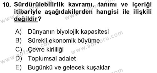 Kent, Planlama ve Afet Risk Yönetimi Dersi 2021 - 2022 Yılı (Final) Dönem Sonu Sınavı 10. Soru