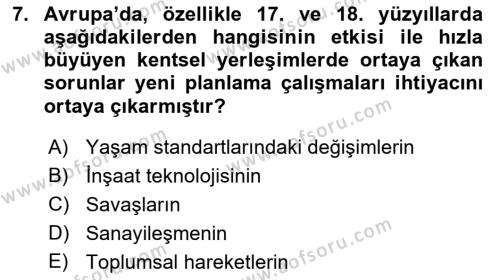 Kent, Planlama ve Afet Risk Yönetimi Dersi 2021 - 2022 Yılı (Final) Dönem Sonu Sınavı 7. Soru