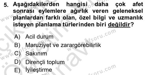 Kent, Planlama ve Afet Risk Yönetimi Dersi 2021 - 2022 Yılı Yaz Okulu Sınavı 5. Soru