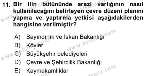 Kent, Planlama ve Afet Risk Yönetimi Dersi 2022 - 2023 Yılı (Vize) Ara Sınavı 11. Soru