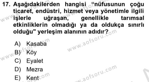 Kent, Planlama ve Afet Risk Yönetimi Dersi 2022 - 2023 Yılı (Vize) Ara Sınavı 17. Soru