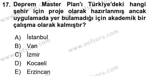 Kent, Planlama ve Afet Risk Yönetimi Dersi 2022 - 2023 Yılı (Final) Dönem Sonu Sınavı 17. Soru