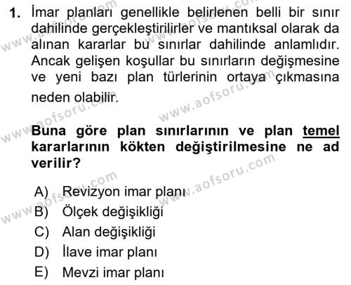 Kent, Planlama ve Afet Risk Yönetimi Dersi 2023 - 2024 Yılı (Vize) Ara Sınavı 1. Soru