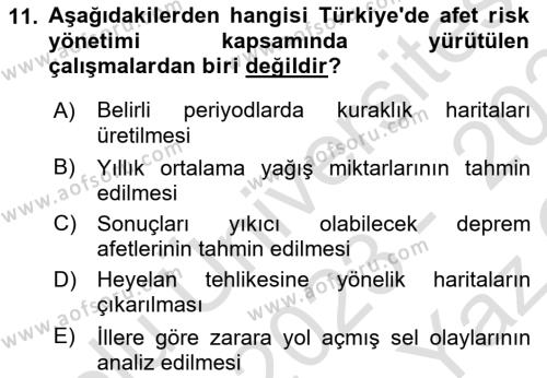 Kent, Planlama ve Afet Risk Yönetimi Dersi 2023 - 2024 Yılı Yaz Okulu Sınavı 11. Soru