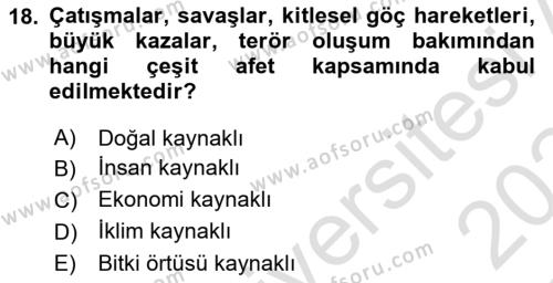 Kent, Planlama ve Afet Risk Yönetimi Dersi 2023 - 2024 Yılı Yaz Okulu Sınavı 18. Soru