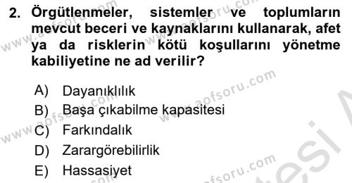 Kent, Planlama ve Afet Risk Yönetimi Dersi 2023 - 2024 Yılı Yaz Okulu Sınavı 2. Soru