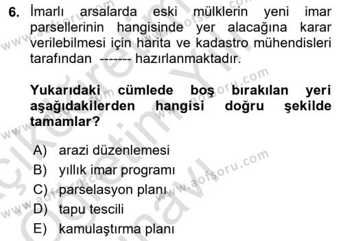 Kent, Planlama ve Afet Risk Yönetimi Dersi 2023 - 2024 Yılı Yaz Okulu Sınavı 6. Soru