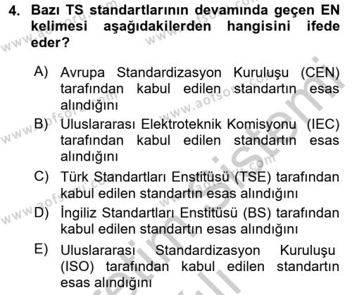 Yangın ve Yangın Güvenliği Dersi 2018 - 2019 Yılı Yaz Okulu Sınavı 4. Soru