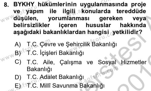 Yangın ve Yangın Güvenliği Dersi 2018 - 2019 Yılı Yaz Okulu Sınavı 8. Soru