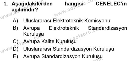 Yangın ve Yangın Güvenliği Dersi 2020 - 2021 Yılı Yaz Okulu Sınavı 1. Soru