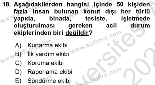 Yangın ve Yangın Güvenliği Dersi 2021 - 2022 Yılı Yaz Okulu Sınavı 18. Soru