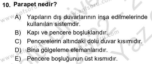 Yangın ve Yangın Güvenliği Dersi 2022 - 2023 Yılı Yaz Okulu Sınavı 10. Soru