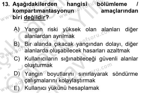 Yangın ve Yangın Güvenliği Dersi 2022 - 2023 Yılı Yaz Okulu Sınavı 13. Soru