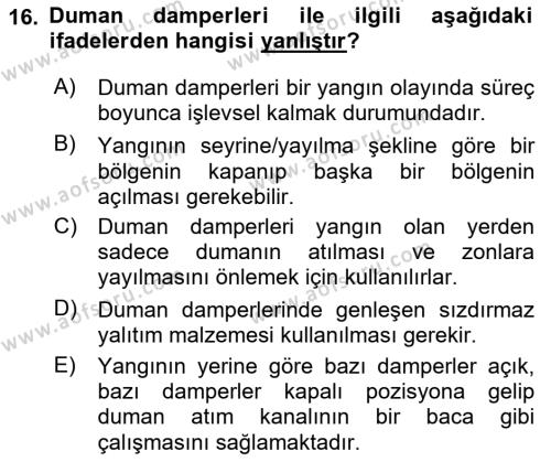 Yangın ve Yangın Güvenliği Dersi 2022 - 2023 Yılı Yaz Okulu Sınavı 16. Soru