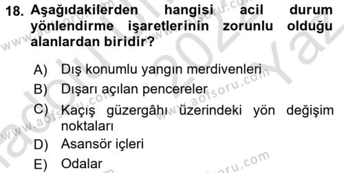 Yangın ve Yangın Güvenliği Dersi 2022 - 2023 Yılı Yaz Okulu Sınavı 18. Soru