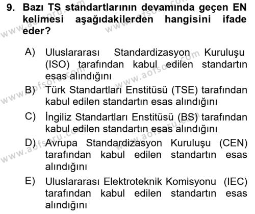 Yangın ve Yangın Güvenliği Dersi 2023 - 2024 Yılı (Vize) Ara Sınavı 9. Soru