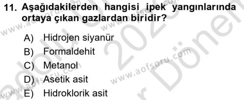 Yangın ve Yangın Güvenliği Dersi 2023 - 2024 Yılı (Final) Dönem Sonu Sınavı 11. Soru