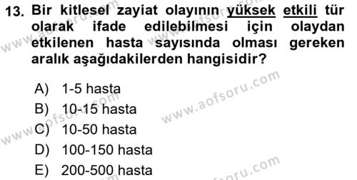 Temel Afet Bilgisi Dersi 2022 - 2023 Yılı (Vize) Ara Sınavı 13. Soru