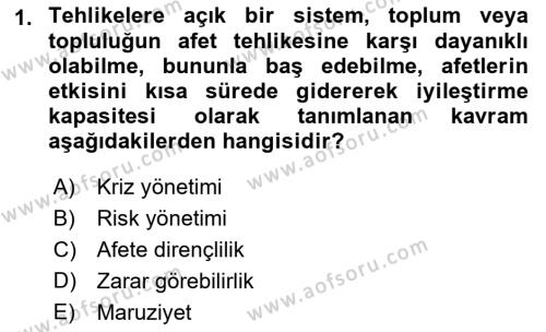 Temel Afet Bilgisi Dersi 2022 - 2023 Yılı (Final) Dönem Sonu Sınavı 1. Soru