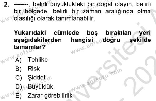 Temel Afet Bilgisi Dersi 2022 - 2023 Yılı (Final) Dönem Sonu Sınavı 2. Soru