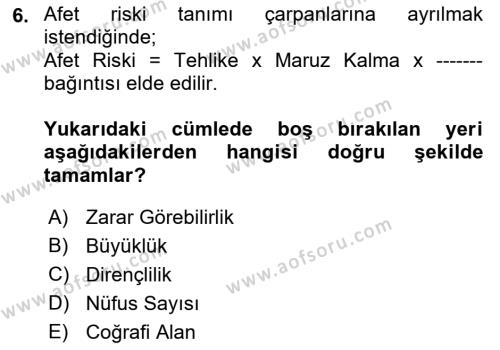 Temel Afet Bilgisi Dersi 2022 - 2023 Yılı (Final) Dönem Sonu Sınavı 6. Soru