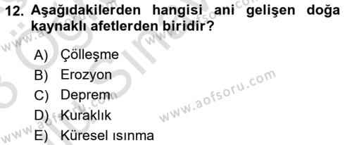 Temel Afet Bilgisi Dersi 2022 - 2023 Yılı Yaz Okulu Sınavı 12. Soru