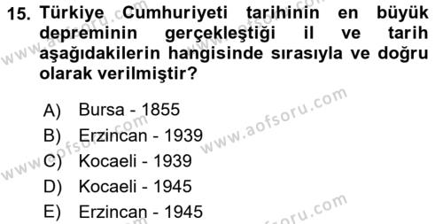 Temel Afet Bilgisi Dersi 2022 - 2023 Yılı Yaz Okulu Sınavı 15. Soru