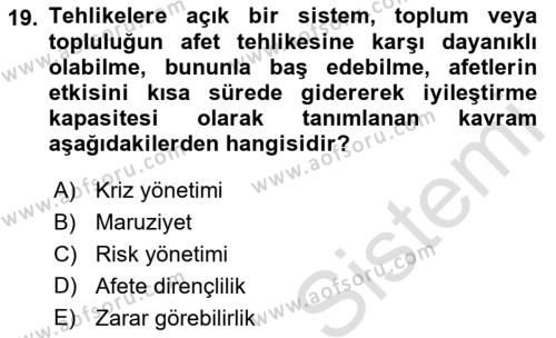 Temel Afet Bilgisi Dersi 2022 - 2023 Yılı Yaz Okulu Sınavı 19. Soru