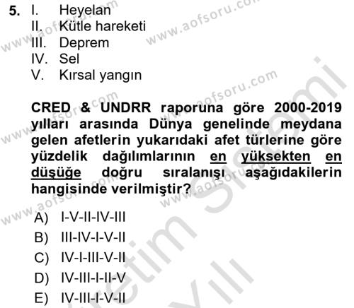 Temel Afet Bilgisi Dersi 2022 - 2023 Yılı Yaz Okulu Sınavı 5. Soru