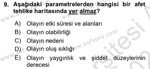 Temel Afet Bilgisi Dersi 2023 - 2024 Yılı (Vize) Ara Sınavı 9. Soru