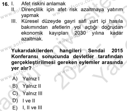 Temel Afet Bilgisi Dersi 2023 - 2024 Yılı Yaz Okulu Sınavı 16. Soru