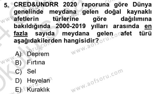 Temel Afet Bilgisi Dersi 2023 - 2024 Yılı Yaz Okulu Sınavı 5. Soru