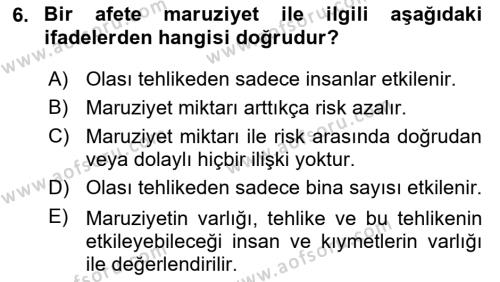 Temel Afet Bilgisi Dersi 2023 - 2024 Yılı Yaz Okulu Sınavı 6. Soru