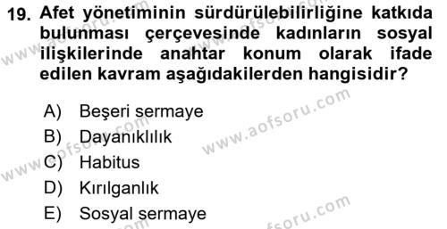 Afet Psikolojisi ve Sosyolojisi Dersi 2018 - 2019 Yılı 3 Ders Sınavı 19. Soru