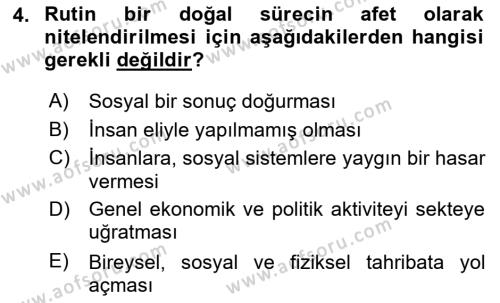 Afet Psikolojisi ve Sosyolojisi Dersi 2018 - 2019 Yılı 3 Ders Sınavı 4. Soru