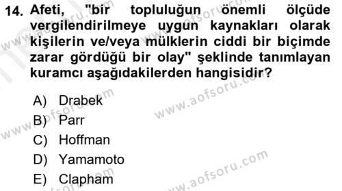 Afet Psikolojisi ve Sosyolojisi Dersi 2018 - 2019 Yılı (Vize) Ara Sınavı 14. Soru