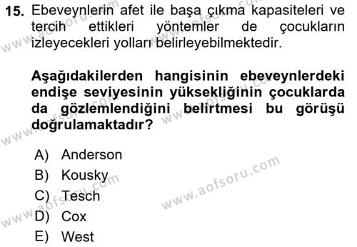 Afet Psikolojisi ve Sosyolojisi Dersi 2020 - 2021 Yılı Yaz Okulu Sınavı 15. Soru