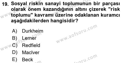 Afet Psikolojisi ve Sosyolojisi Dersi 2020 - 2021 Yılı Yaz Okulu Sınavı 19. Soru