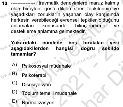 Afet Psikolojisi ve Sosyolojisi Dersi 2021 - 2022 Yılı (Vize) Ara Sınavı 10. Soru