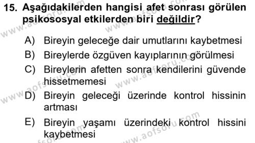 Afet Psikolojisi ve Sosyolojisi Dersi 2021 - 2022 Yılı (Vize) Ara Sınavı 15. Soru