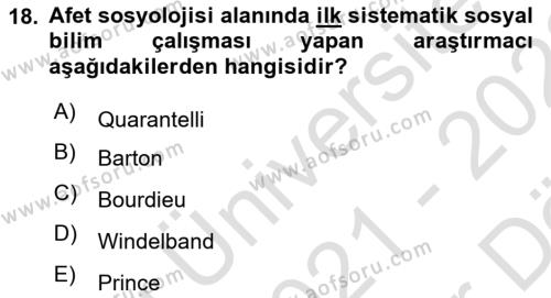 Afet Psikolojisi ve Sosyolojisi Dersi 2021 - 2022 Yılı (Vize) Ara Sınavı 18. Soru