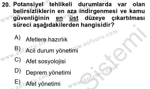 Afet Psikolojisi ve Sosyolojisi Dersi 2021 - 2022 Yılı (Vize) Ara Sınavı 20. Soru