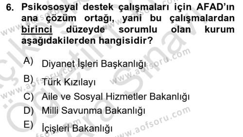 Afet Psikolojisi ve Sosyolojisi Dersi 2021 - 2022 Yılı (Vize) Ara Sınavı 6. Soru