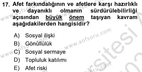 Afet Psikolojisi ve Sosyolojisi Dersi 2021 - 2022 Yılı (Final) Dönem Sonu Sınavı 17. Soru